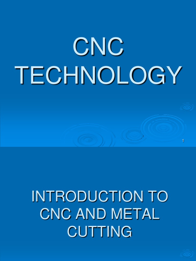 01 & 02 Introduction To CNC Technology (In Powerpoint Format) | PDF ...