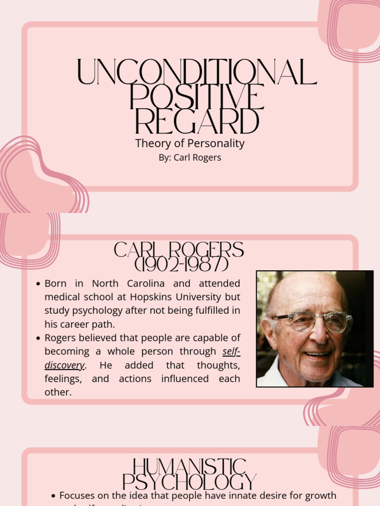 Unconditional Positive Regard Explained | PDF | Self Concept | Self Esteem