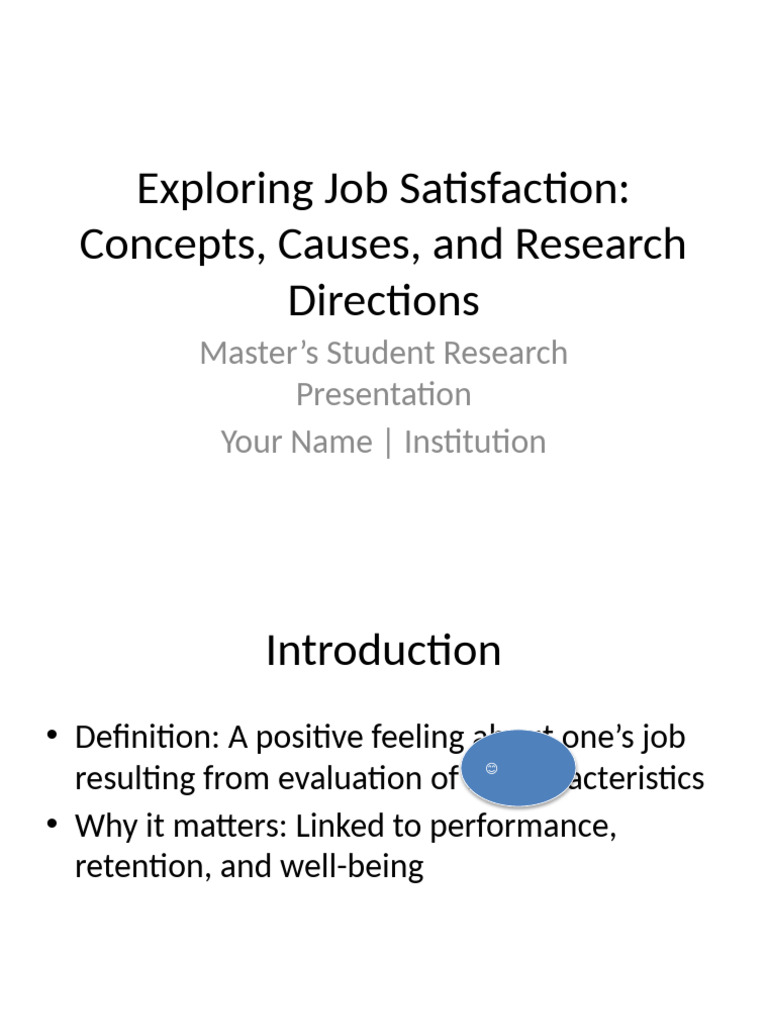 Job Satisfaction Research Presentation Visuals | PDF
