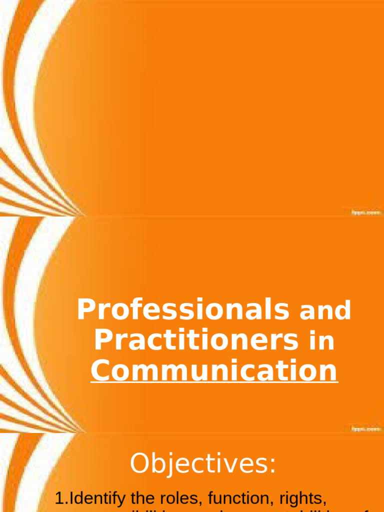 Proffesionals and Practitioners in Communication | PDF | Communication ...
