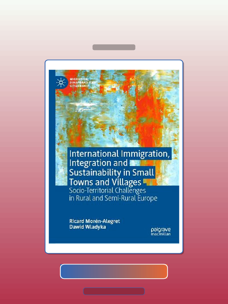 Test Bank For International Integration Immigration, and Sustainability ...