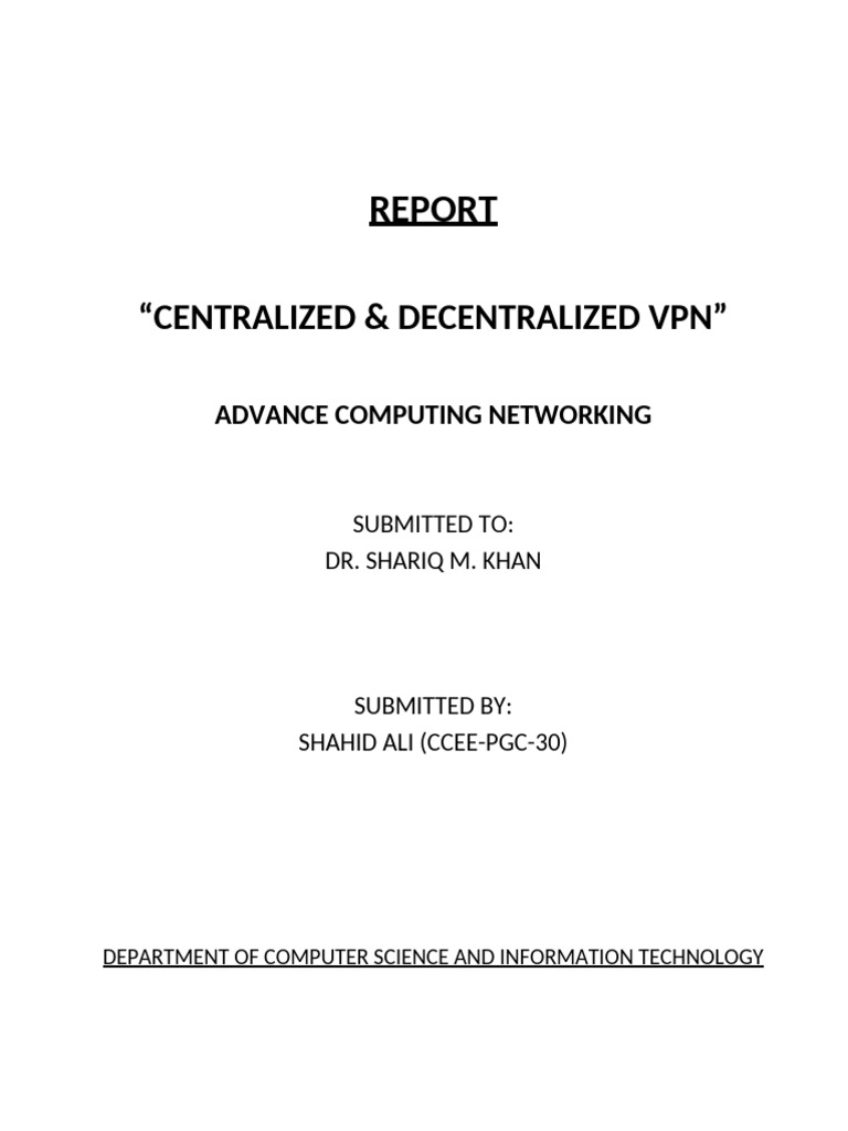 Centralized vs Decentralized VPN Explained | PDF | Virtual Private ...