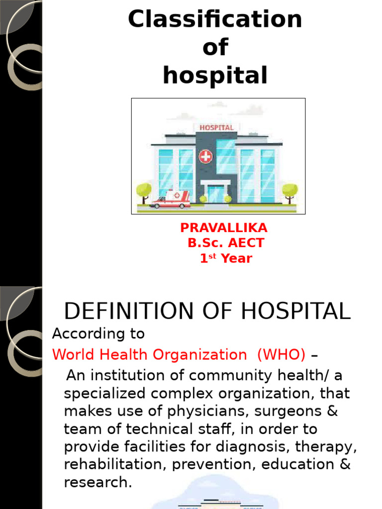 Hospital Classification Overview | PDF | Ayurveda | Hospital