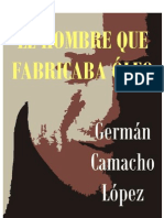 El Hombre Que Fabricaba Óleo