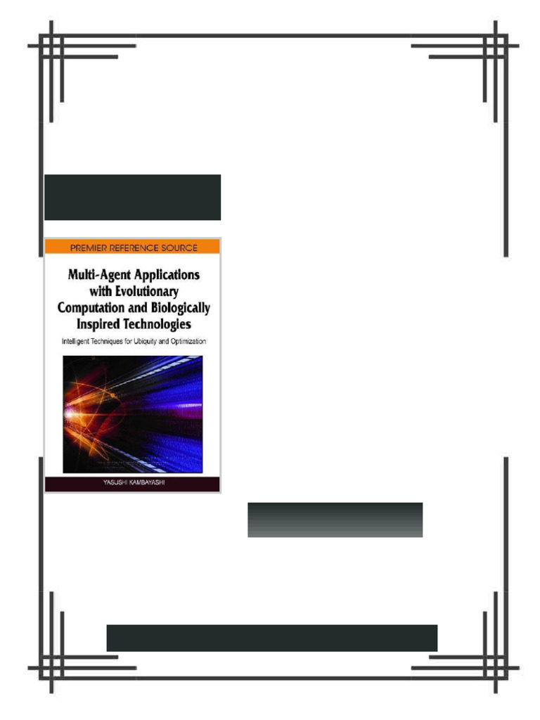 Multi Agent Applications with Evolutionary Computation and Biologically ...