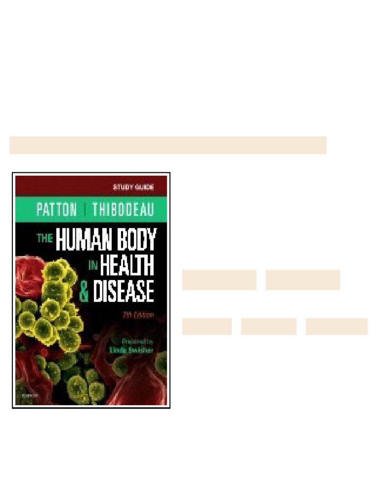 Test Bank for The Human Body in Health and Disease 7th Edition by ...