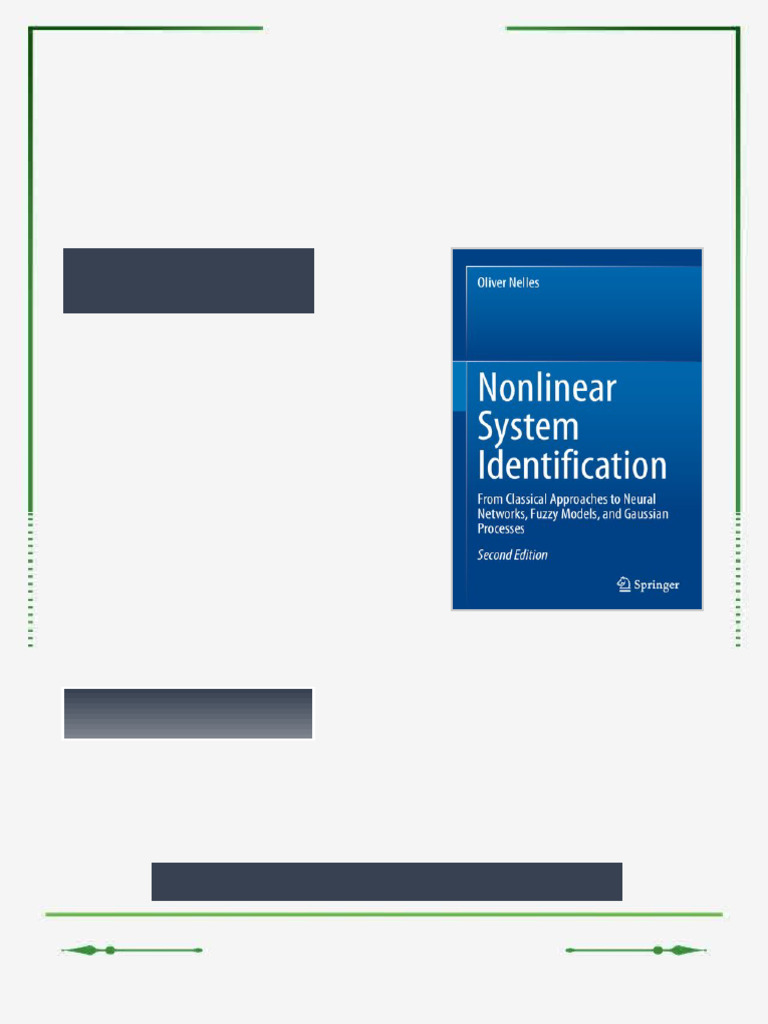 Nonlinear System Identification: From Classical Approaches to Neural ...