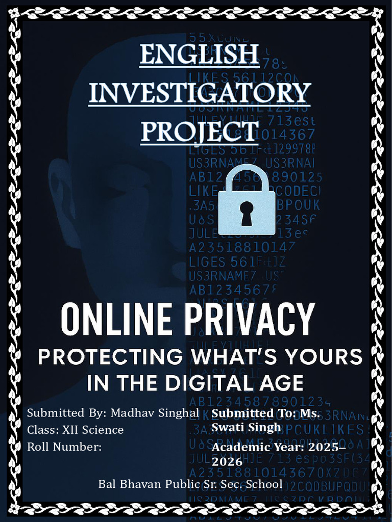 Online Privacy Investigatory Project | PDF | Privacy | Internet Privacy