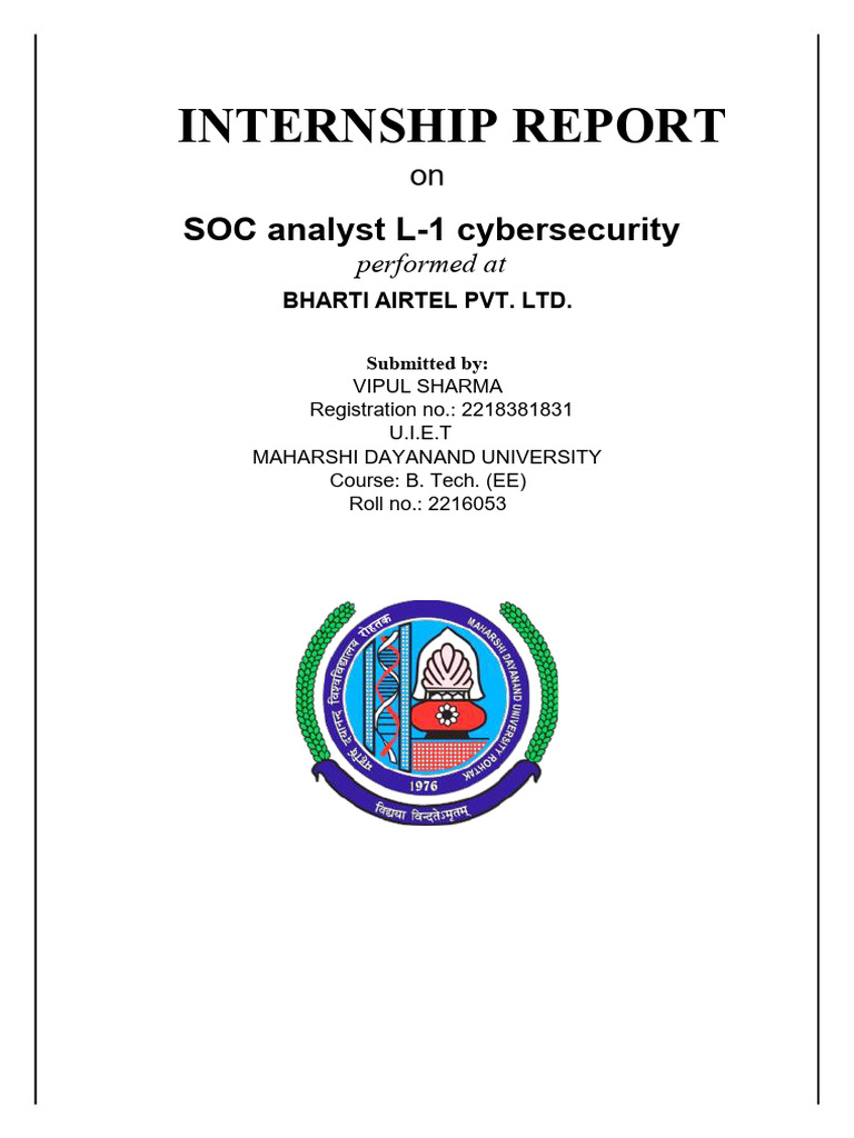 SOC Analyst Internship Report at Airtel | PDF | Security | Computer ...