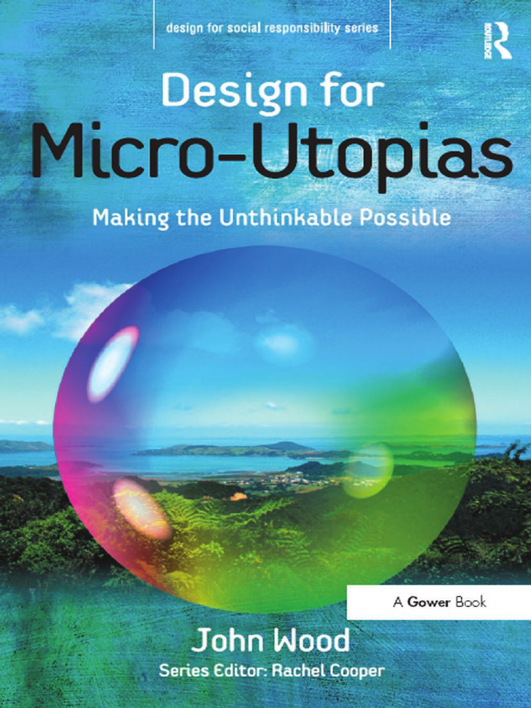 Designing Micro-Utopias for Society | PDF | Corporate Social ...