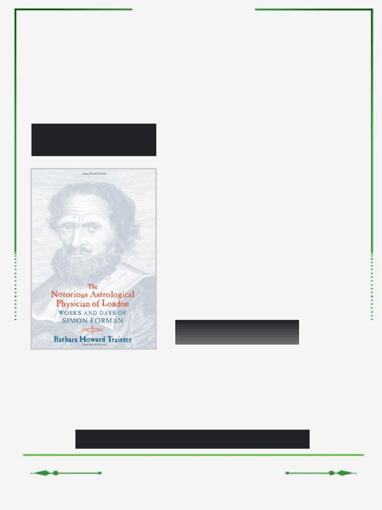 The Notorious Astrological Physician of London Works and Days of Simon ...