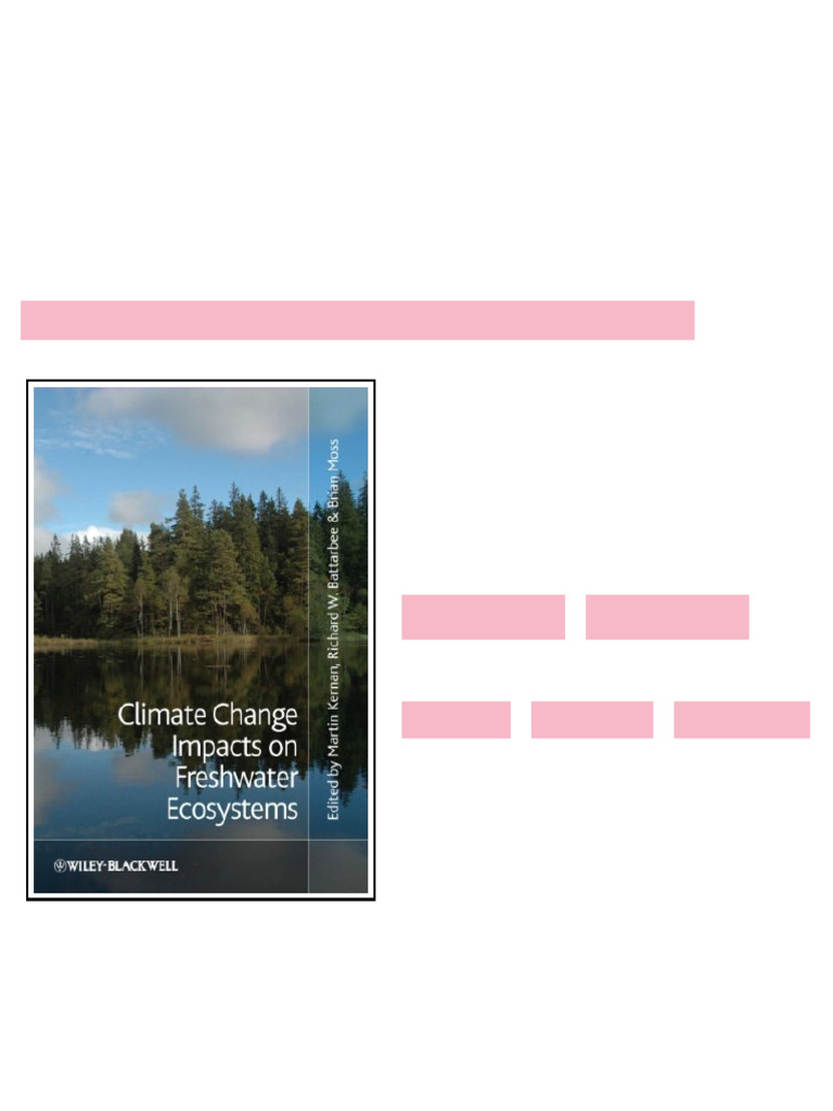 Climate Change Impacts on Freshwater Ecosystems 1st Edition Martin ...