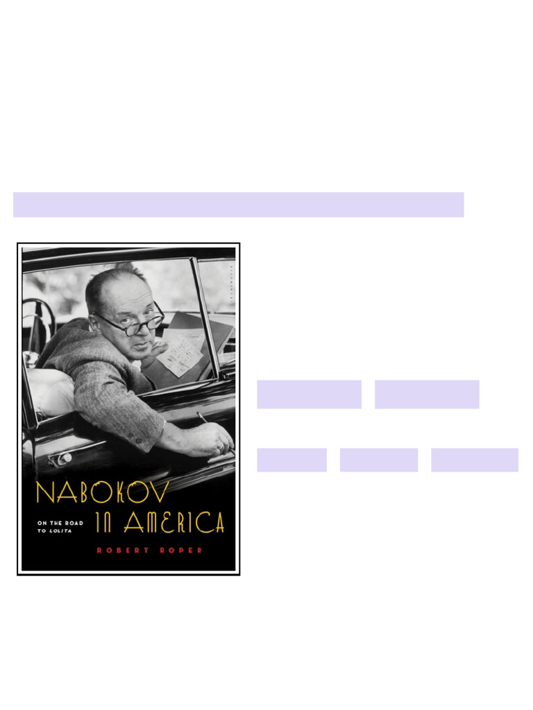 Nabokov In America On The Road To Lolita Robert Roper Roper ebook with ...