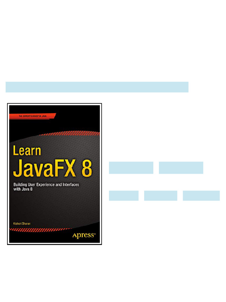 Learn JavaFX 8 Building User Experience and Interfaces with Java 8 1st ...