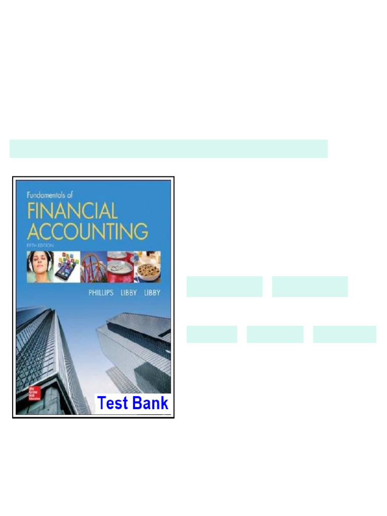 Fundamentals of Financial Accounting 5th Edition Phillips Test Bank ...