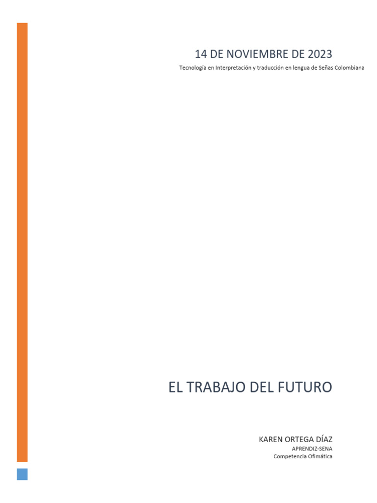 El Trabajo Del Futuro - KAREN ORTEGA DÍAZ | PDF