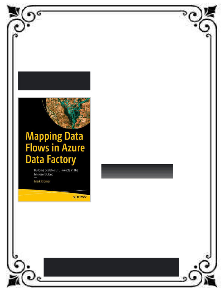 Mapping Data Flows in Azure Data Factory 1st Edition Mark Kromer eBook ...