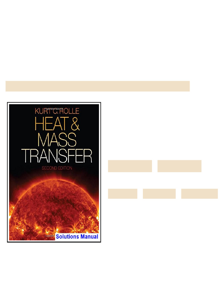 Heat and Mass Transfer 2nd Edition Kurt Rolle Solutions Manual digital ...