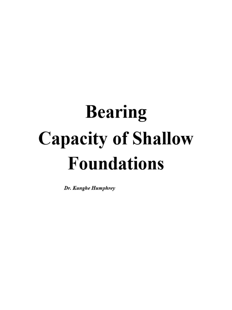 Shallow Foundation Bearing Capacity Guide | PDF | Soil | Geotechnical ...