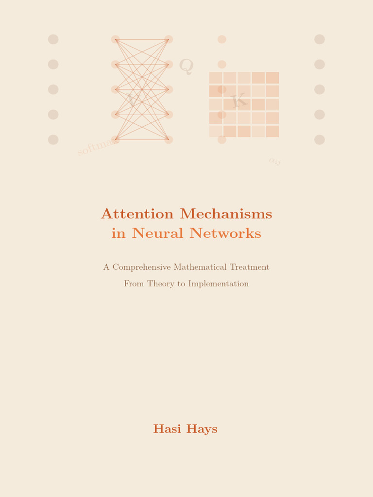 Attention Mechanisms in Neural Networks | PDF | Applied Mathematics