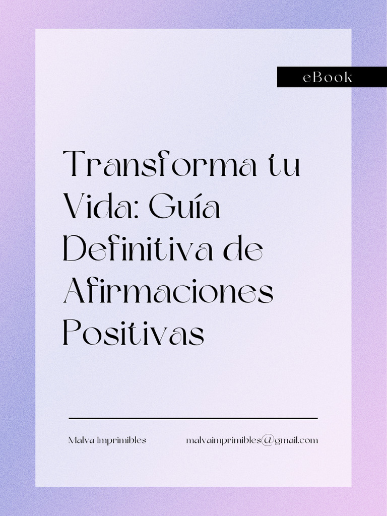 Afirmaciones Positivas para Transformar Tu Vida | PDF | Autoestima ...
