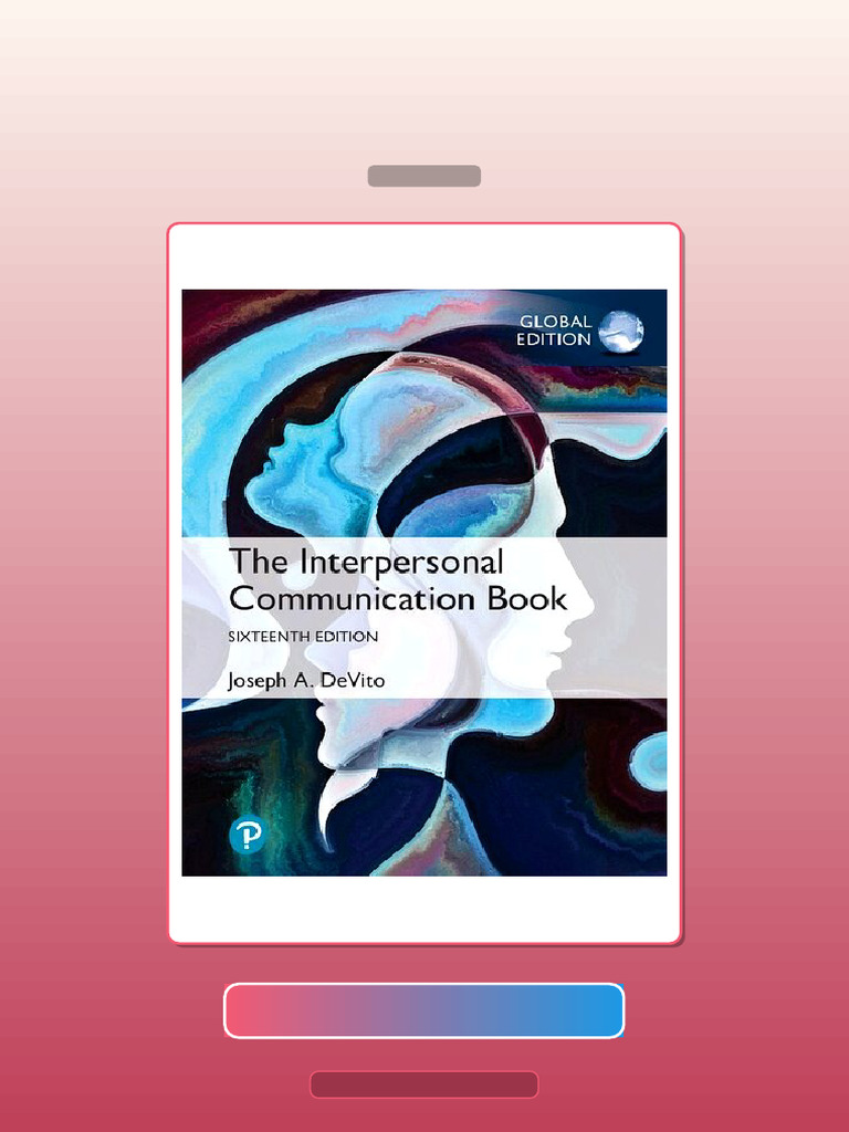 Test Bank for the Interpersonal Communication Book 16th Edition Joseph ...