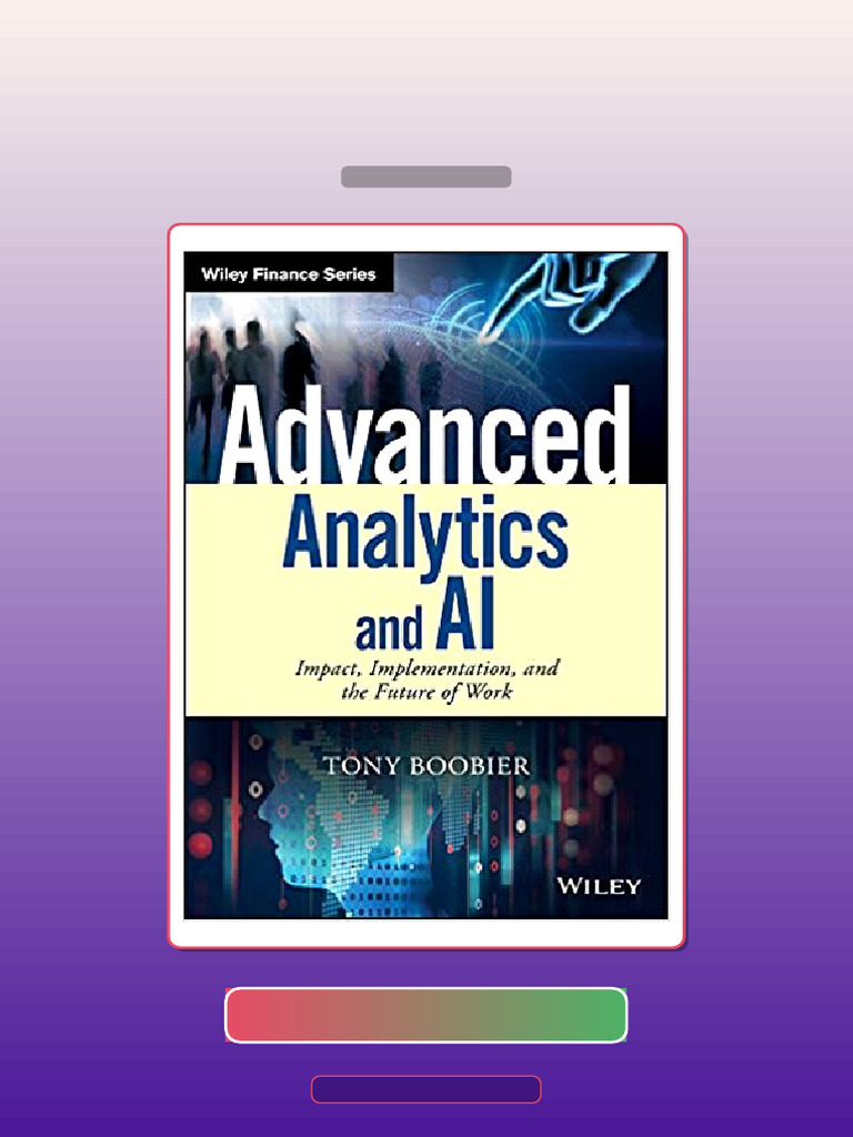 Test Bank for Advanced Analytics and AI by Tony Boobier | PDF ...