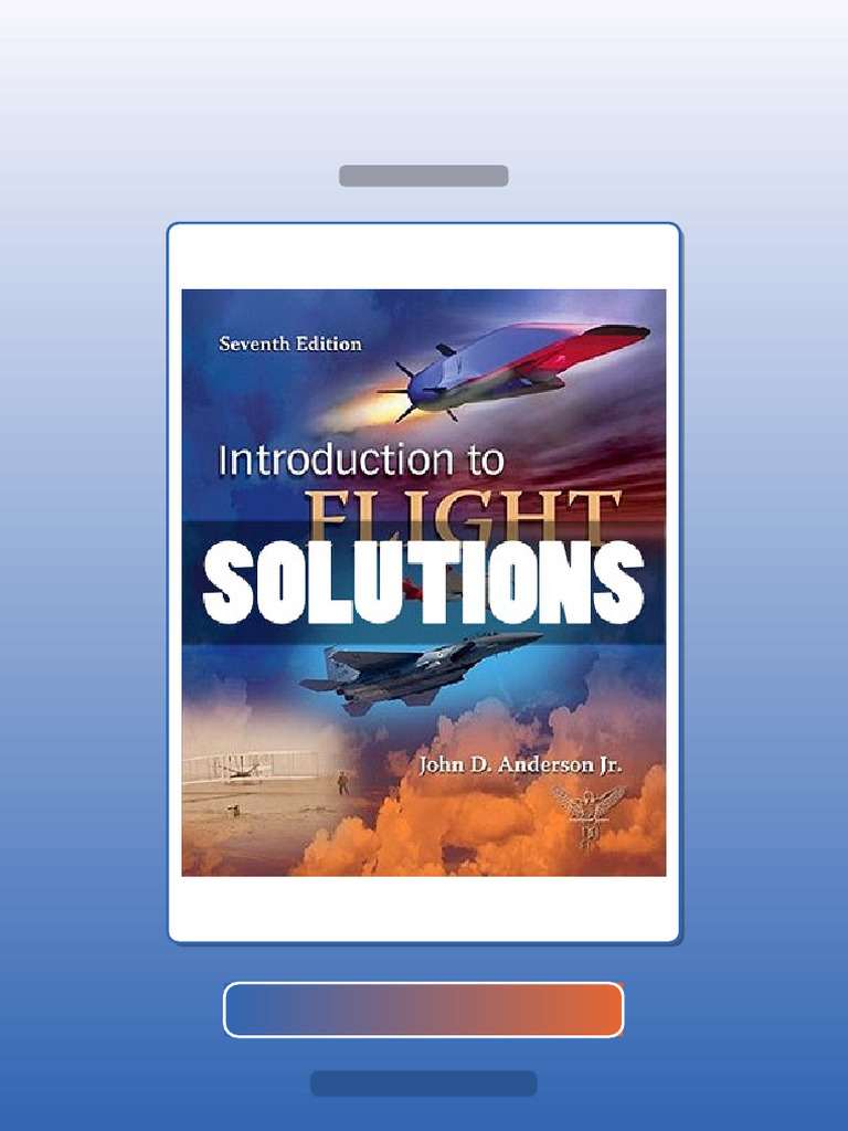 Test Bank for Solutions Introduction to Flight 7 Ed Anderson | PDF ...