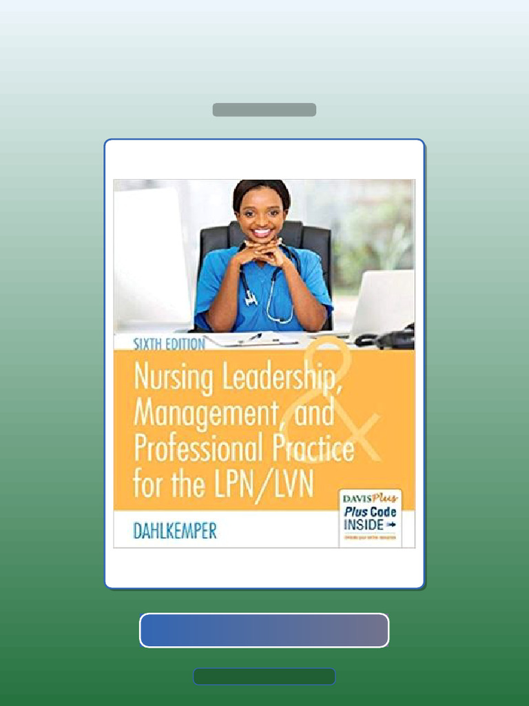 Test Bank for Nursing Leadership Management and Professional Practice ...