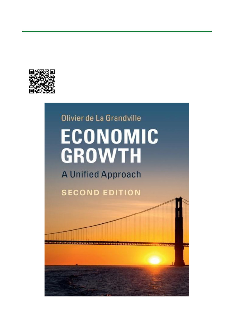 Economic Growth A Unified Approach - 2nd Edition ISBN