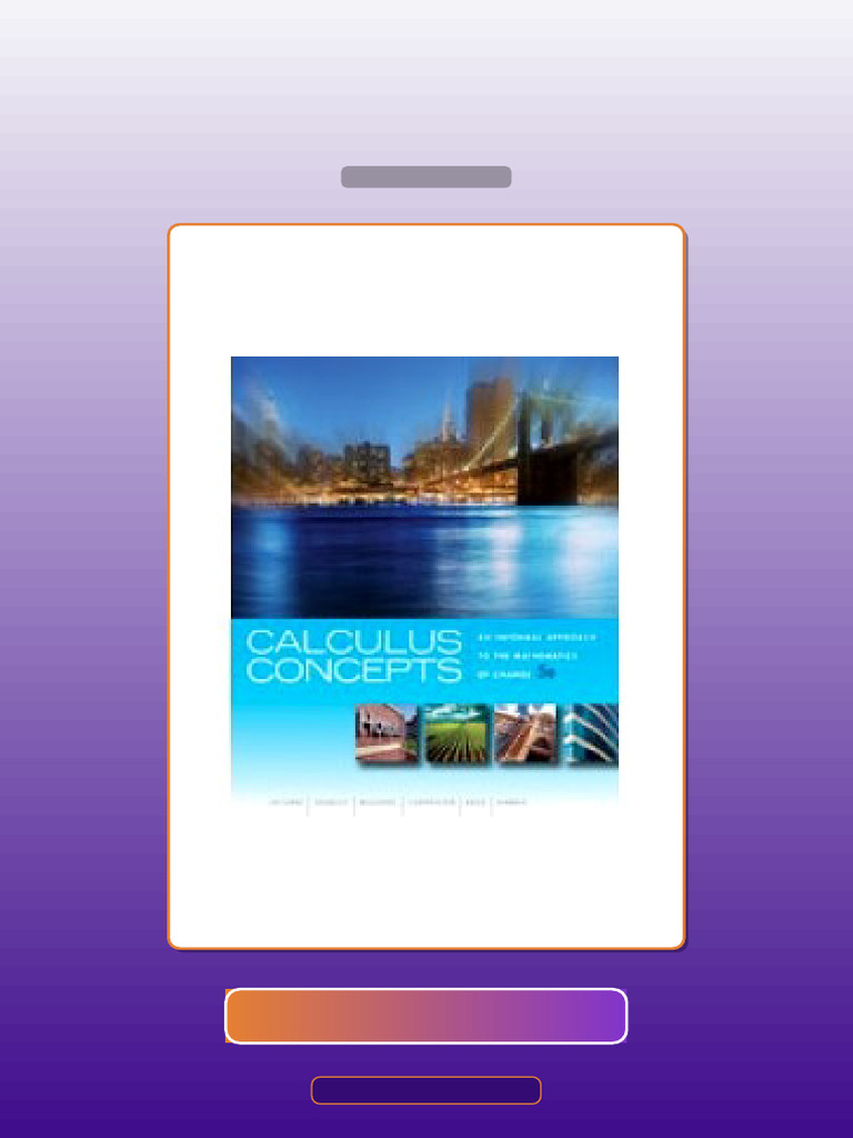 Test Bank for Calculus Concepts an Informal Approach to the Mathematics ...