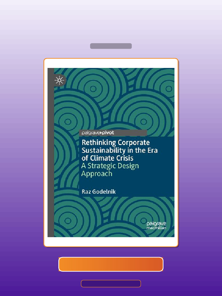 Test Bank for Rethinking Corporate Sustainability in the Era of Climate ...