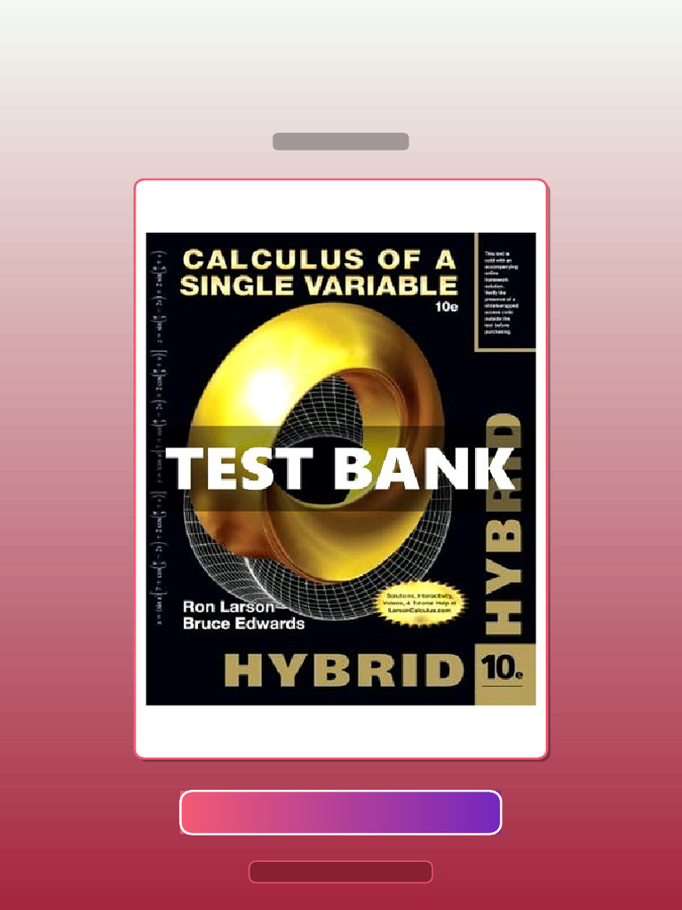 Test Bank for Calculus of a Single Variable Hybrid 10 Ed Larson | PDF ...
