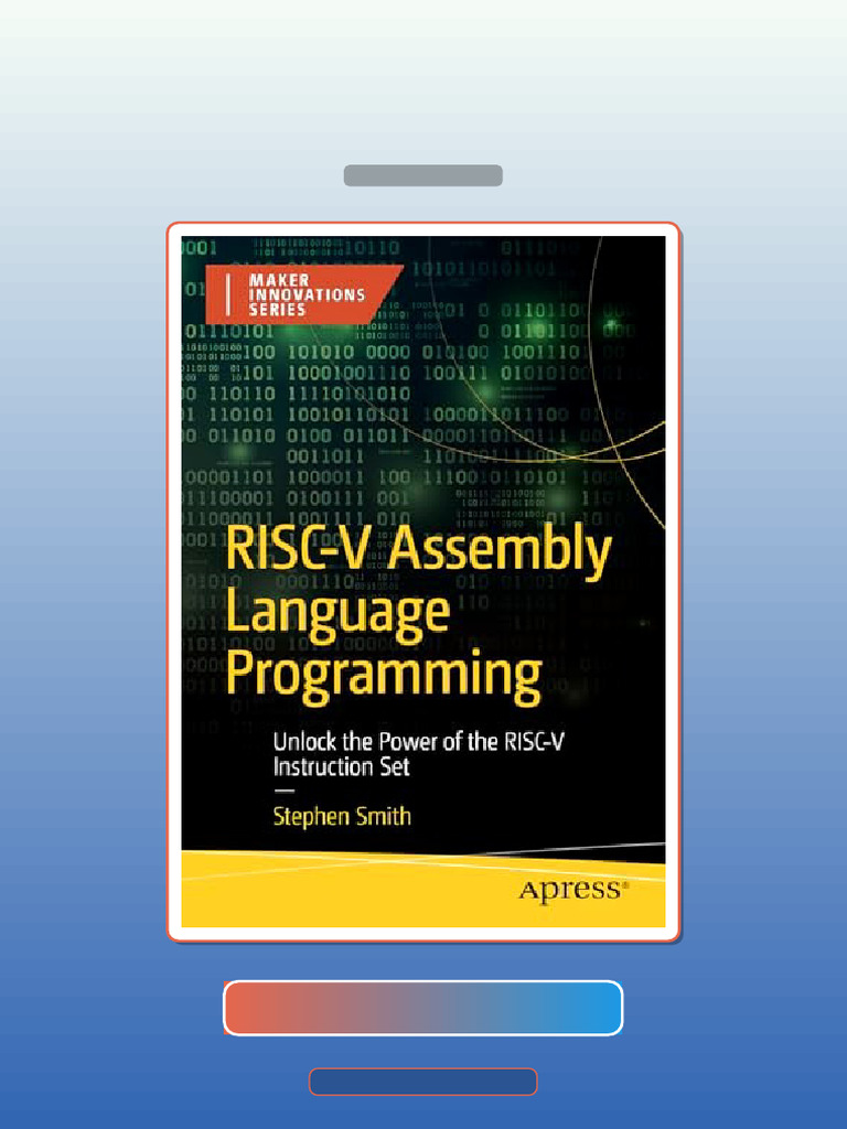 Test Bank for RISCV Assembly Language Programming Unlock the Power of ...