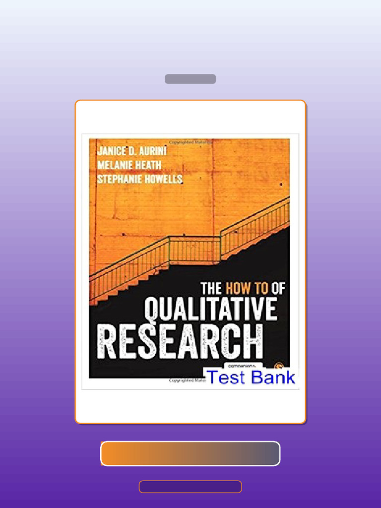 Test Bank for How to of Qualitative Research 1st Edition Aurini | PDF | Qualitative Research ...