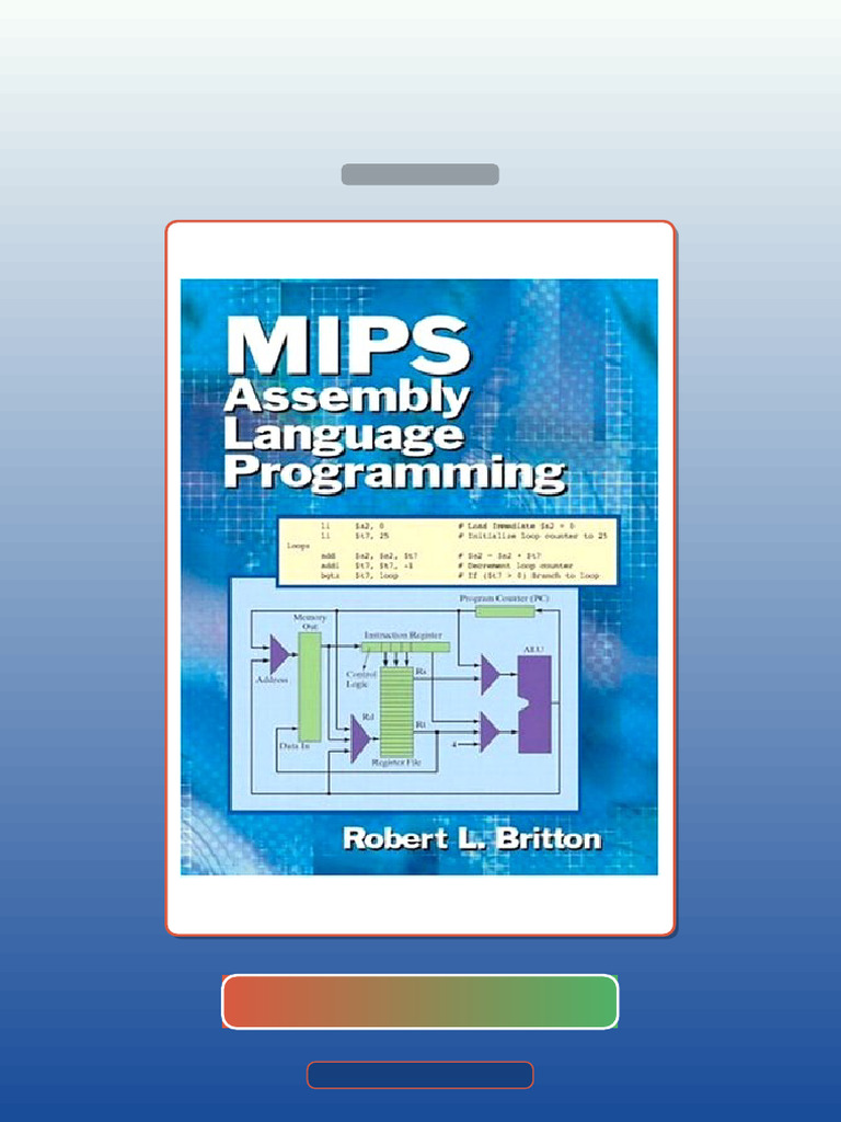 Test Bank for MIPS Assembly Language Programming 1st Edition | PDF ...