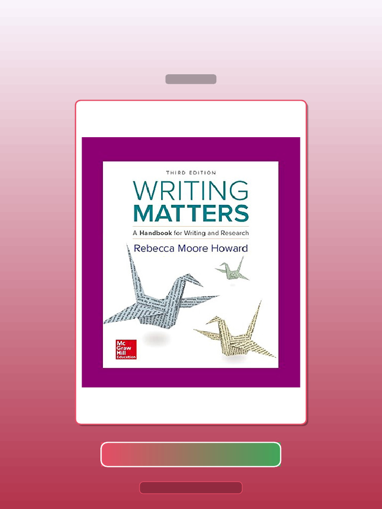 Test Bank for Writing Matters Handbook for Writing and Research 3rd ...