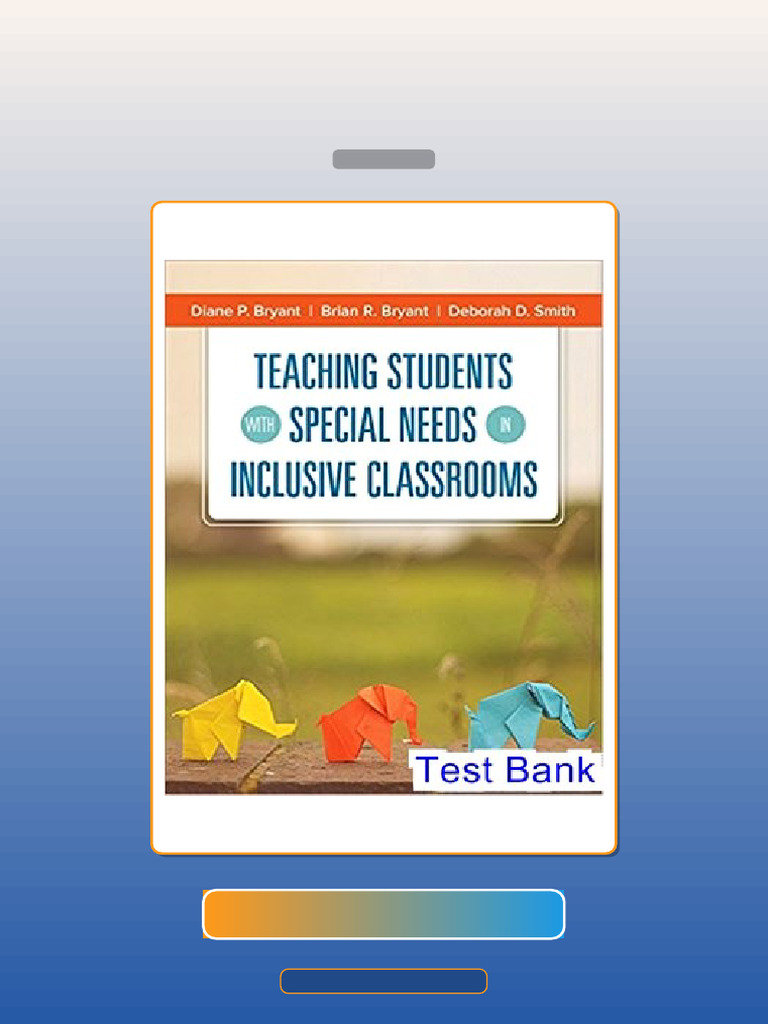 Test Bank for Teaching Students With Special Needs in Inclusive ...