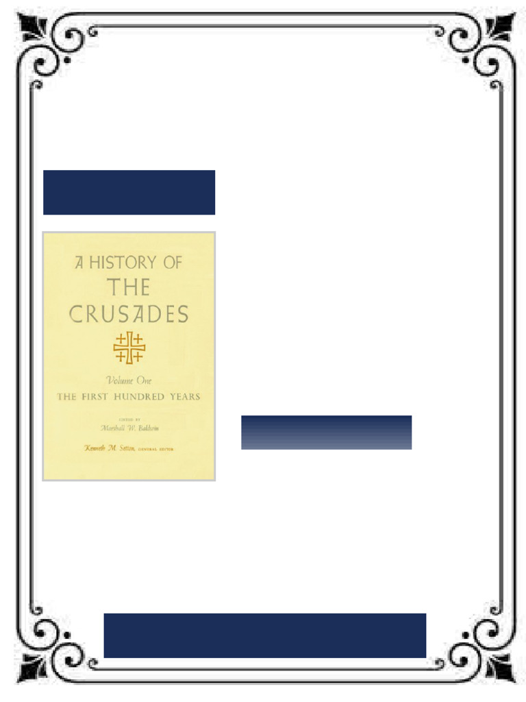A History of the Crusades Volume I The First Hundred Years 2nd Edition ...