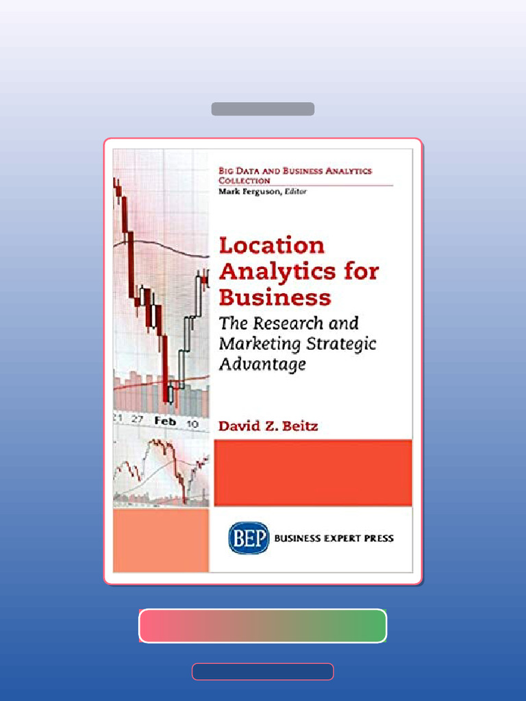 Test Bank for Location Analytics for Business by David Z Beitz | PDF ...