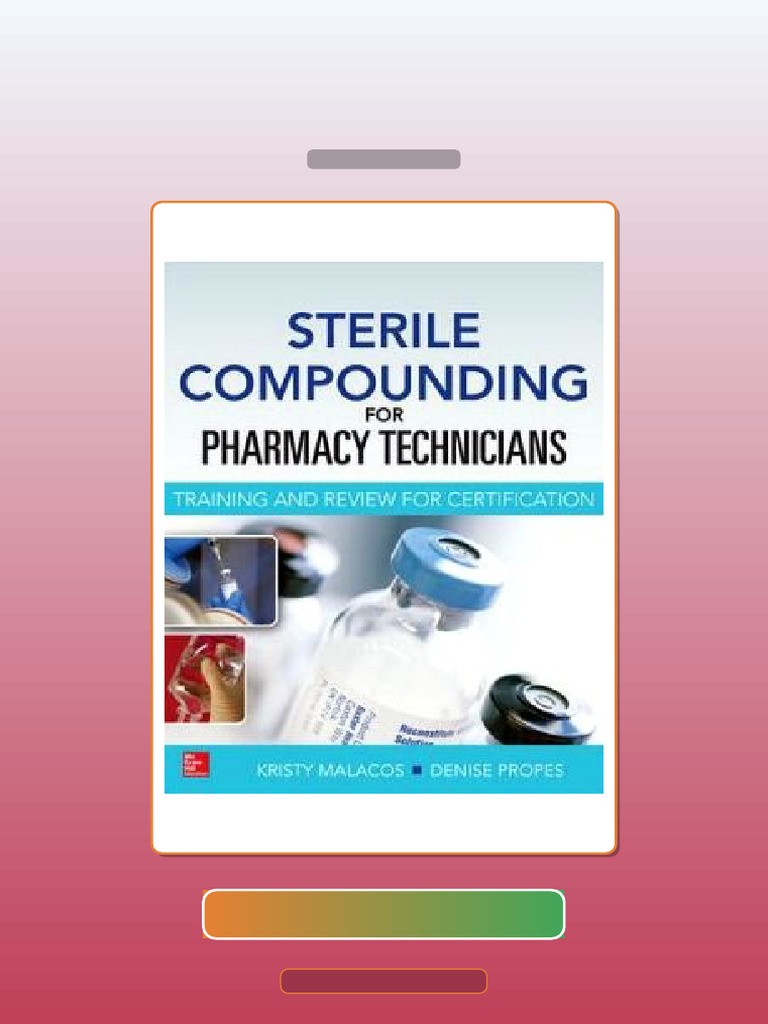 Test Bank for Sterile Compounding for Pharmacy Technicians a Text and ...