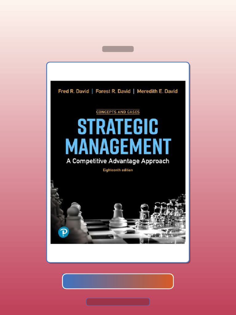 Test Bank for Strategic Management Competitive Advantage Concept and ...