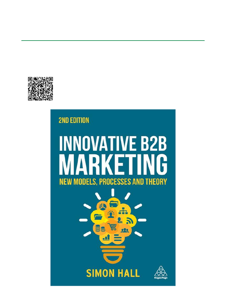 Innovative B2B Marketing New Models, Processes and Theory - 2nd Edition ...