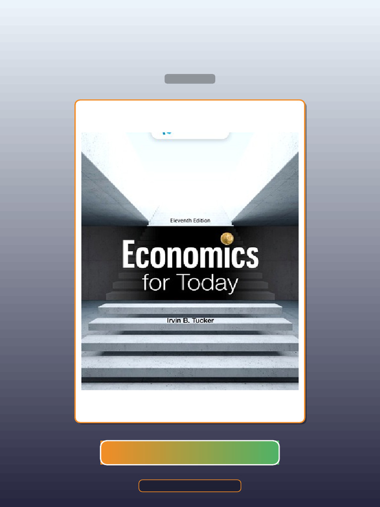 Test Bank for Economics for Today 11th Edition Tucker | PDF ...