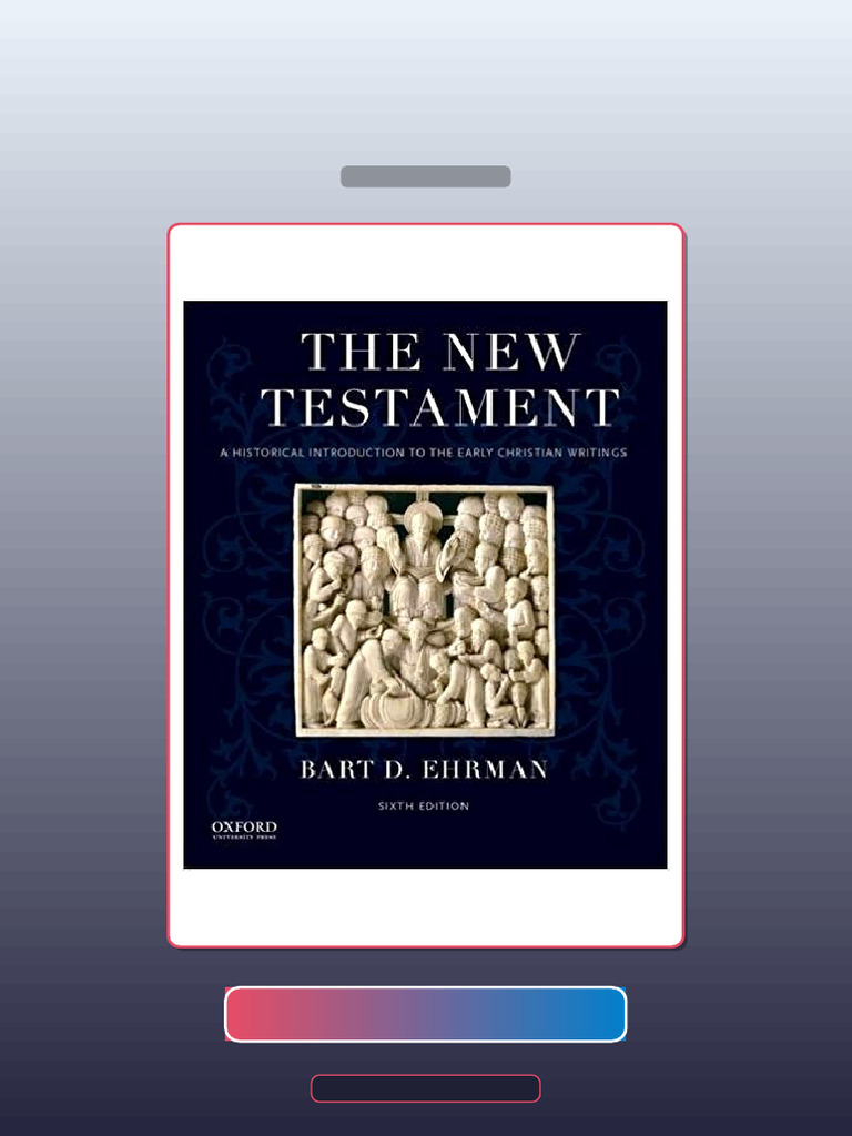 Test Bank for the New Testament a Historical Introduction to the Early ...