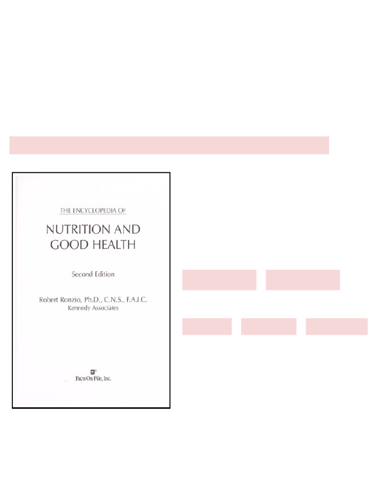 The Encyclopedia Of Nutrition And Good Health Robert A Ronzio Ronzio ...