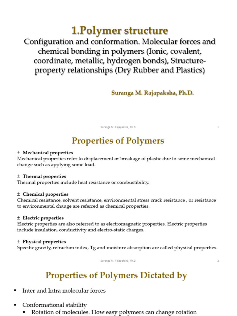 Polymer Structure and Structure Properties Relationship-Dr Suranga-2024 ...