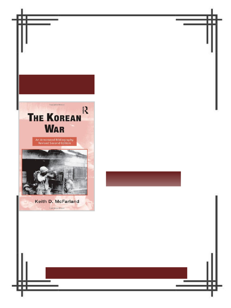 The Korean War An Annotated Bibliography Keith D. Mcfarland ebook ...