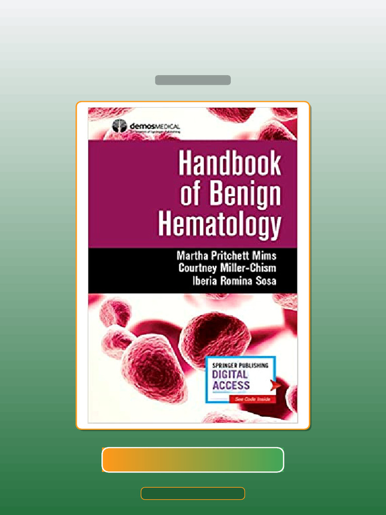 Test Bank for Handbook of Benign Hematology by Courtney ...