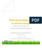 Behavioral Adapta - On To Climate Change: Experiences From An Energy Use Feedback Project